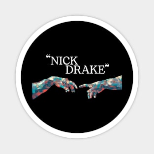 Nick Drake // Hand Colour Magnet